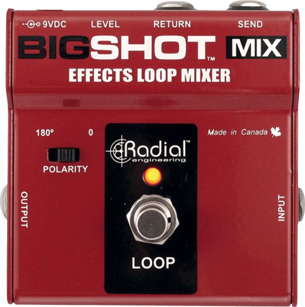 Switch pedal Tonebone                       BigShot Mix (Effects Loop)