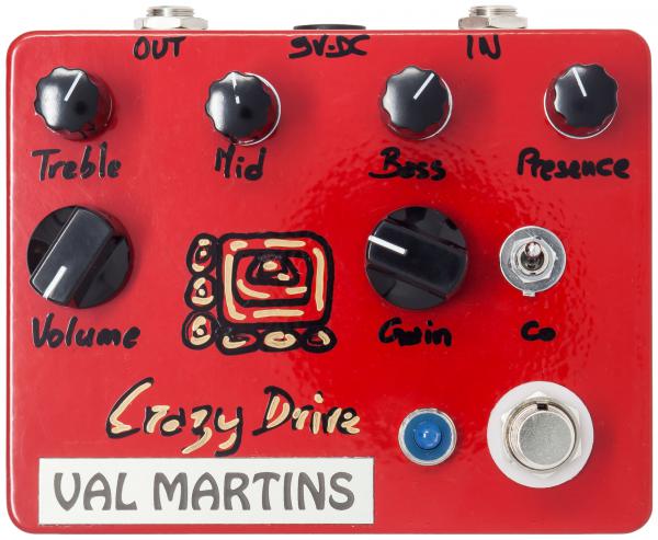 Overdrive, distortion & fuzz effect pedal Val martins Crazy Drive Distorsion